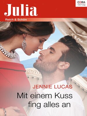 cover image of Mit einem Kuss fing alles an ...